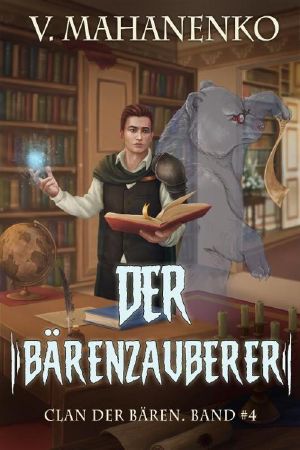 [Clan der Bären 04] • Der Barenzauberer